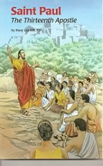 Saint Paul The Thirteenth Apostle